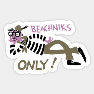 Beachniks Only Sticker